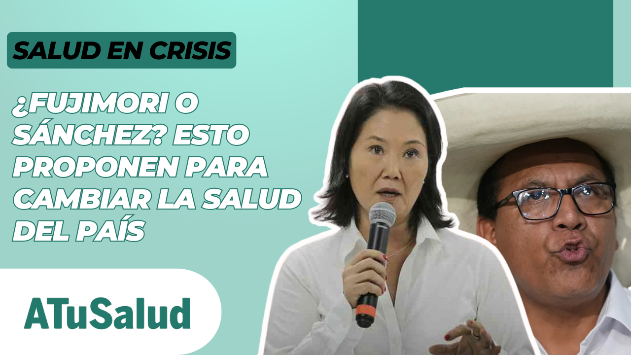 Las propuestas de Fuerza Popular y Juntos por el Perú frente a la crisis de salud